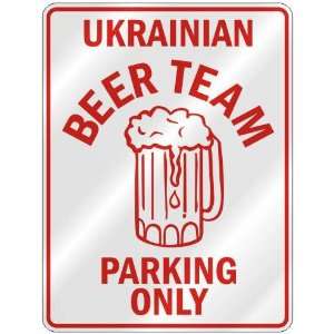 com  UKRAINIAN BEER TEAM PARKING ONLY  PARKING SIGN COUNTRY UKRAINE 