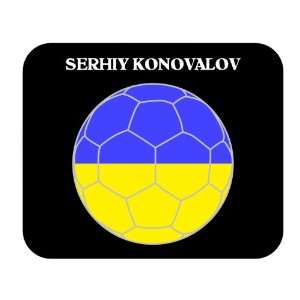    Serhiy Konovalov (Ukraine) Soccer Mouse Pad 
