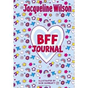    Jacqueline Wilson BFF Journal [Diary] Jacqueline Wilson Books