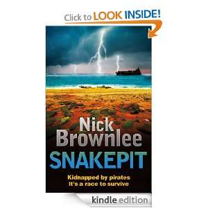 Snakepit Jake and Jouma series (Jake & Jouma 4) Nick Brownlee 