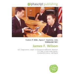  James F. Wilson (9786132666451) Books