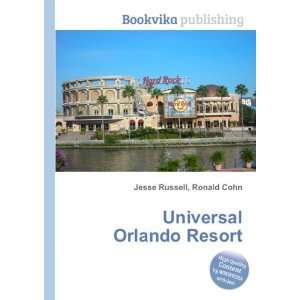  Universal Orlando Resort Ronald Cohn Jesse Russell Books