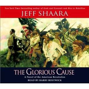  The Glorious Cause [Audio CD] Jeff Shaara Books
