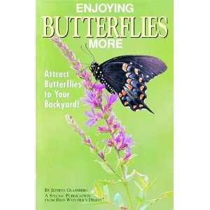  Enjoying Butterflies More   32 pages, Full Color 