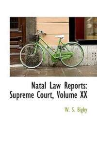 Natal Law Reports Supreme Court, Volume XX NEW 9780559622540  