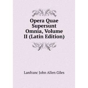   II (Latin Edition) Lanfranc John Allen Giles  Books