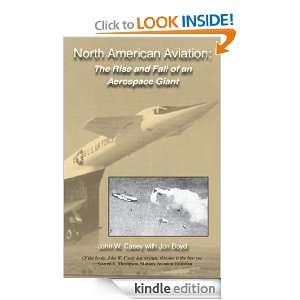   an Aerospace Giant John W. Casey, Jon Boyd  Kindle Store