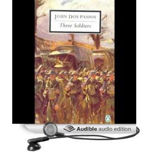   Soldiers (Audible Audio Edition) John Dos Passos, Peter Larkin Books