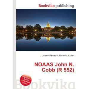    NOAAS John N. Cobb (R 552) Ronald Cohn Jesse Russell Books
