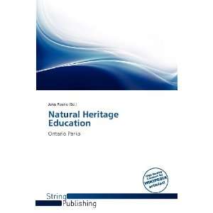    Natural Heritage Education (9786138597209) Jules Reene Books