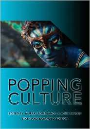 Popping Culture, (0558796680), Murray Pomerance, Textbooks   Barnes 