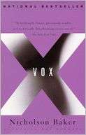   Vox by Nicholson Baker, Knopf Doubleday Publishing 