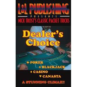  Dealers Choice By Nick Trost 