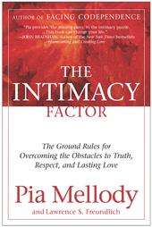 Intimacy Factor The Ground Rules for Overcoming the Obstacles to Truth 