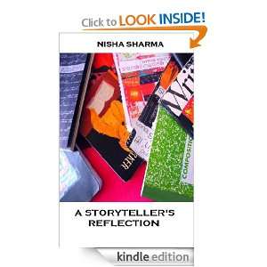 Storytellers Reflection Nisha Sharma  Kindle Store