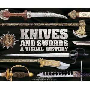  DK PublishingsKnives and Swords [Hardcover](2010)  N/A 