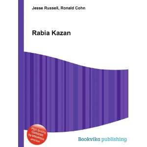  Rabia Kazan Ronald Cohn Jesse Russell Books