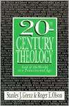 20th Century Theology God and the World in a Transitional Age 