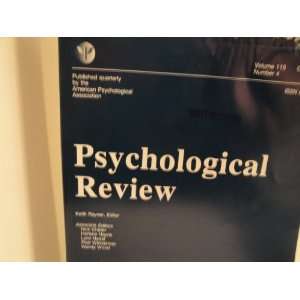    {sychological Review (Decade ofGehavior, 115) Keith Rayner Books