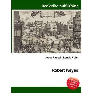  Robert Keyes Ronald Cohn Jesse Russell Books