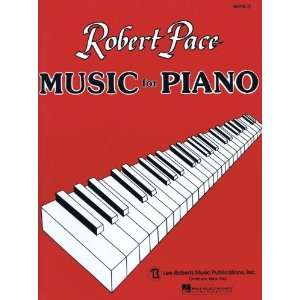  Music for Piano Bk 3   Robert Pace 