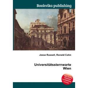  UniversitÃ¤tssternwarte Wien Ronald Cohn Jesse Russell Books