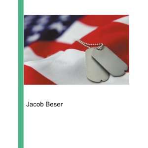 Jacob Beser [Paperback]