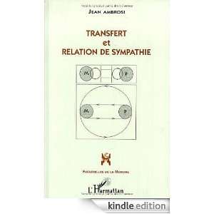 Transfert et relation de sympathie (French Edition) Ambrosi Jean 