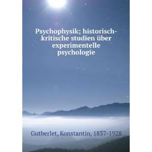   experimentelle psychologie Konstantin, 1837 1928 Gutberlet Books
