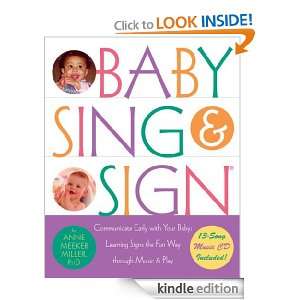 Baby Sing and Sign r Communicate Early with Your Baby Learning Signs 