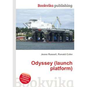 Odyssey (launch platform) Ronald Cohn Jesse Russell  