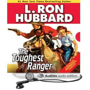  The Toughest Ranger (Audible Audio Edition) L. Ron 