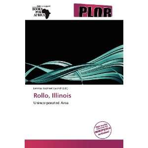    Rollo, Illinois (9786138907558) Lennox Raphael Eyvindr Books