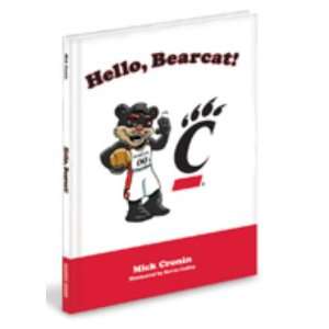  Hello, Bearcat   Cincinnati Bearcats