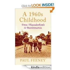   1960s Childhood From Thunderbirds to Beatlemania (Childhood Memories