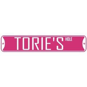   TORIE HOLE  STREET SIGN