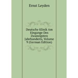   Jahrhunderts, Volume 9 (German Edition) Ernst Leyden Books