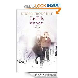 Le Fils du yéti (LITTERATURE FRA) (French Edition) Didier Tronchet 
