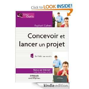 Concevoir et lancer un projet (Livres outils) (French Edition 