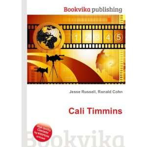  Cali Timmins Ronald Cohn Jesse Russell Books