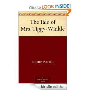 The Tale of Mrs. Tiggy Winkle Beatrix Potter  Kindle 