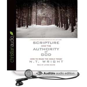  Scripture and the Authority of God How to Read the Bible 