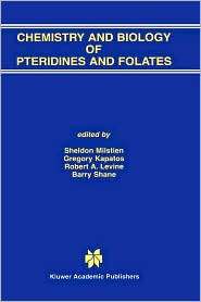 Chemistry And Biology Of Pteridines And Folates, (0792376757), Sheldon 