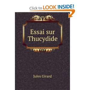  Essai sur Thucydide Jules Girard Books