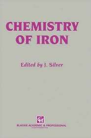 Chemistry of Iron, (0751400629), J. Silver, Textbooks   