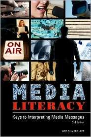 Media Literacy, (0275992586), Art Silverblatt, Textbooks   Barnes 