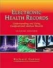 Electronic Health Records by Byron R. Hamilton (2010, Paperback)