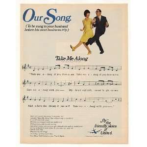   United Airlines Our Song Take Me Along Music Print Ad