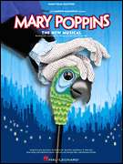 MARY POPPINS BROADWAY MUSICAL SHEET MUSIC SONG BOOK  