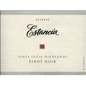  2008 Estancia Reserve Santa Lucia Highlands Pinot Noir 